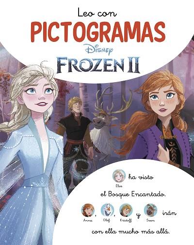 Leo con pictogramas Disney. La historia Frozen 2 | 9788418039348 | Disney | Librería Castillón - Comprar libros online Aragón, Barbastro