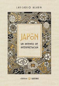 JAPÓN. UN INTENTO DE INTERPRETACIÓN | 9788417419707 | HEARN, LAFCADIO | Librería Castillón - Comprar libros online Aragón, Barbastro