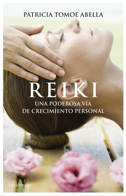 Reiki | 9788492545704 | Abella, Patricia | Librería Castillón - Comprar libros online Aragón, Barbastro