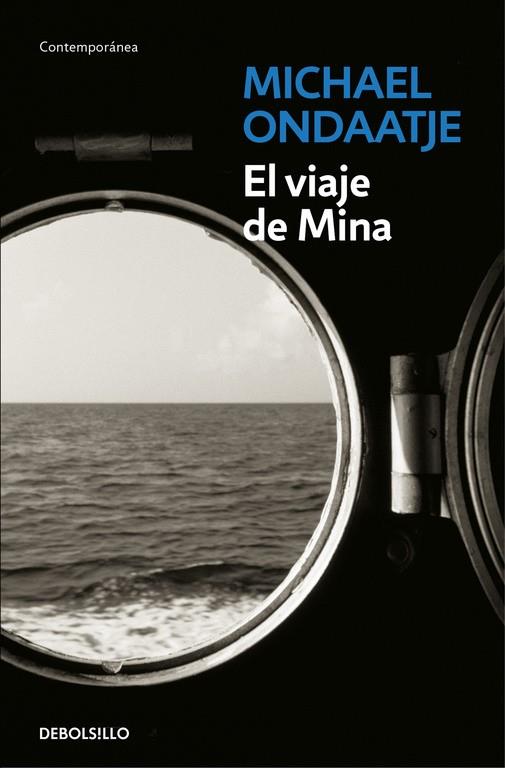 El viaje de Mina | 9788466337694 | Ondaatje, Michael | Librería Castillón - Comprar libros online Aragón, Barbastro