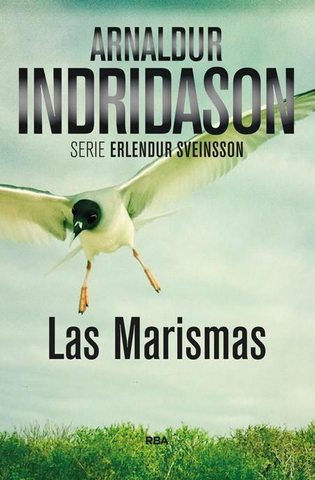 Las marismas | 9788490564899 | INDRIDASON , ARNALDUR | Librería Castillón - Comprar libros online Aragón, Barbastro