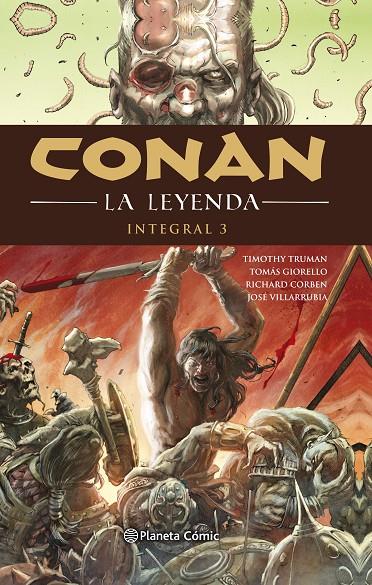 Conan La leyenda (Integral) nº 03/04 | 9788491737612 | Tomas Giorello | Librería Castillón - Comprar libros online Aragón, Barbastro