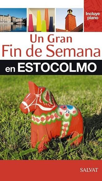 ESTOCOLMO - UN GRAN FIN DE SEMANA | 9788421686980 | Librería Castillón - Comprar libros online Aragón, Barbastro