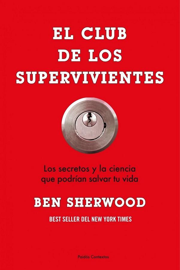 CLUB DE LOS SUPERVIVIENTES, EL | 9788449323614 | SHERWOOD, BEN | Librería Castillón - Comprar libros online Aragón, Barbastro