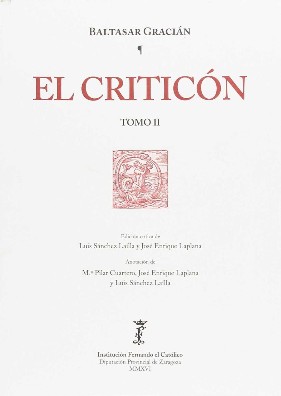 El Criticón | 9788499114187 | Gracián, Baltasar | Librería Castillón - Comprar libros online Aragón, Barbastro