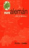 Euroalemán. Libro de ejercicios 2 | 9788425421822 | Cornelsen-Herder | Librería Castillón - Comprar libros online Aragón, Barbastro