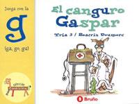CANGURO GASPAR, EL (JUEGA CON LA G GA GO GU) | 9788421635698 | TRIA 3; DOUMERC, BEATRIZ | Librería Castillón - Comprar libros online Aragón, Barbastro