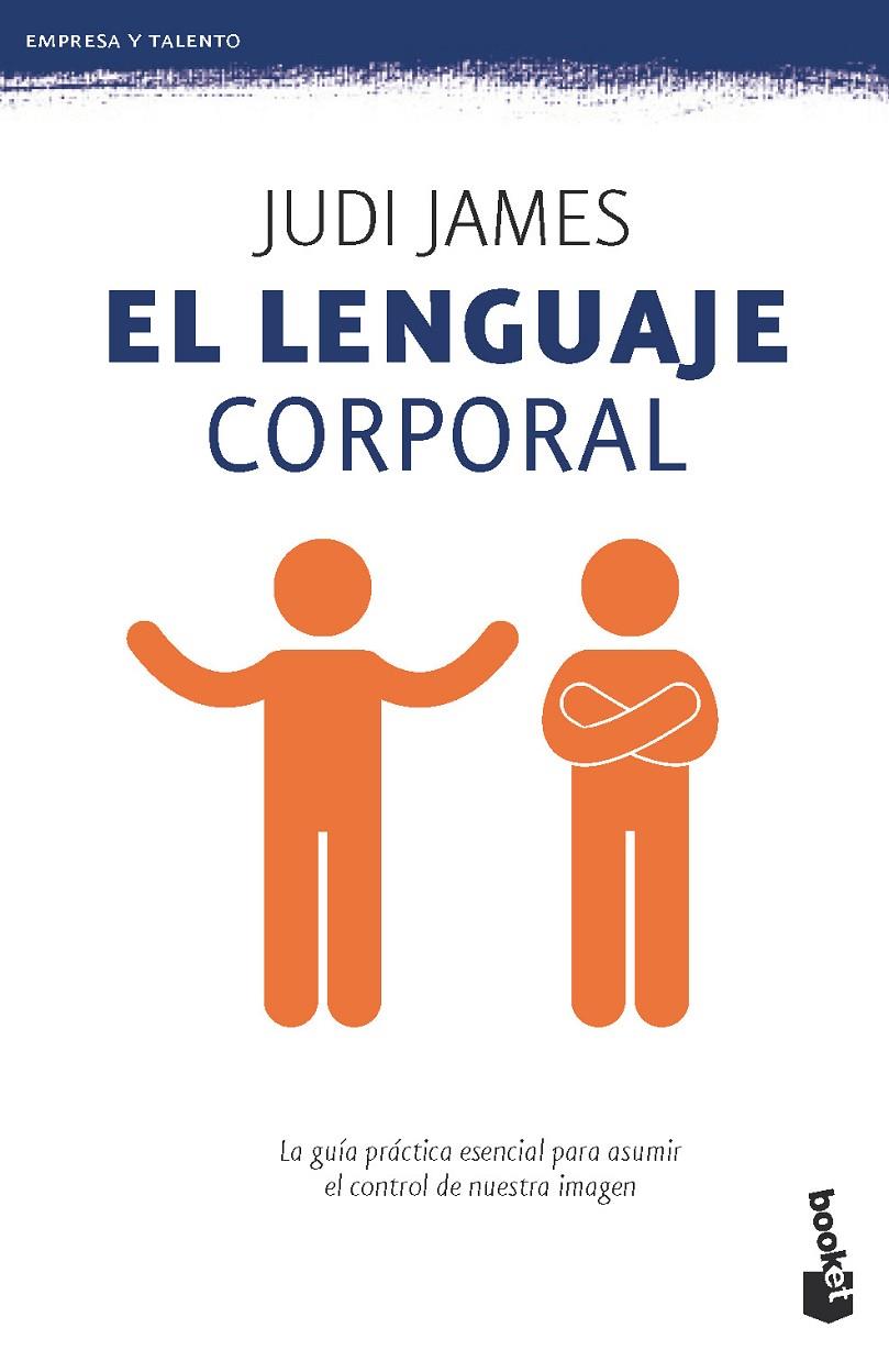 El lenguaje corporal | 9788408008750 | James, Judi | Librería Castillón - Comprar libros online Aragón, Barbastro