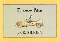 SEÑOR BLISS, EL | 9788445070475 | TOLKIEN, J. R. R. | Librería Castillón - Comprar libros online Aragón, Barbastro
