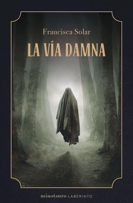 La Vía Damna | 9788445014820 | Solar, Francisca | Librería Castillón - Comprar libros online Aragón, Barbastro