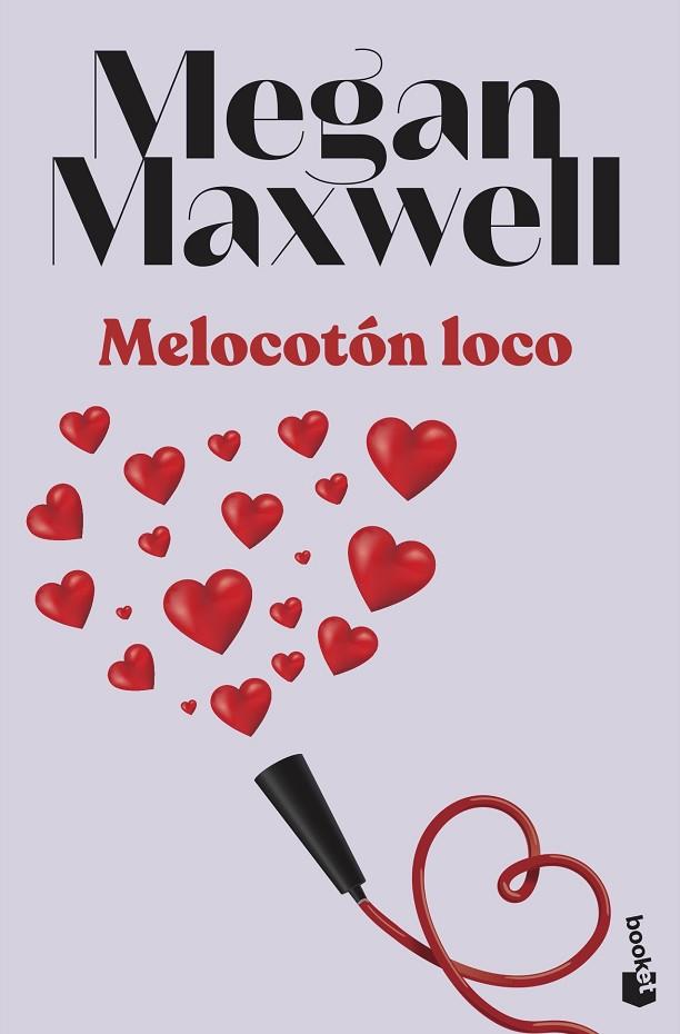 Melocotón loco | 9788408255147 | Maxwell, Megan | Librería Castillón - Comprar libros online Aragón, Barbastro