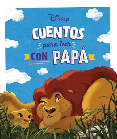 Cuentos Disney para leer con papá | 9788419547712 | Disney | Librería Castillón - Comprar libros online Aragón, Barbastro