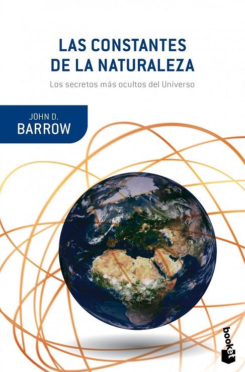 Las constantes de la naturaleza | 9788408112341 | Barrow, John D. | Librería Castillón - Comprar libros online Aragón, Barbastro