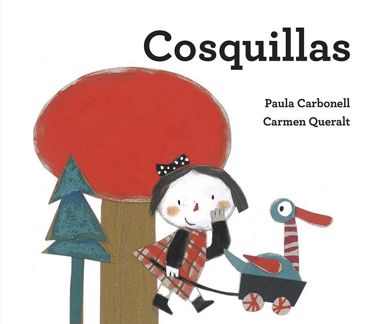 Cosquillas | 9788427145757 | Carbonell, Paula | Librería Castillón - Comprar libros online Aragón, Barbastro