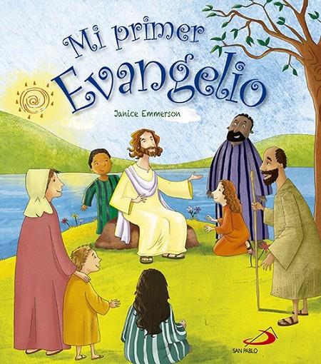 Mi primer Evangelio | 9788428548878 | Emmerson, Janice | Librería Castillón - Comprar libros online Aragón, Barbastro