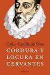 CORDURA Y LOCURA EN CERVANTES | 9788483076545 | CASTILLA DEL PINO, CARLOS | Librería Castillón - Comprar libros online Aragón, Barbastro