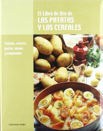 LIBRO DE ORO DE LAS PATATAS Y LOS CERALES, EL | 9788489770287 | Librería Castillón - Comprar libros online Aragón, Barbastro