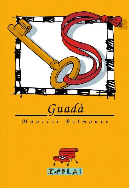 GUADA | 9788489663312 | BELMONTE, MAURICI | Librería Castillón - Comprar libros online Aragón, Barbastro