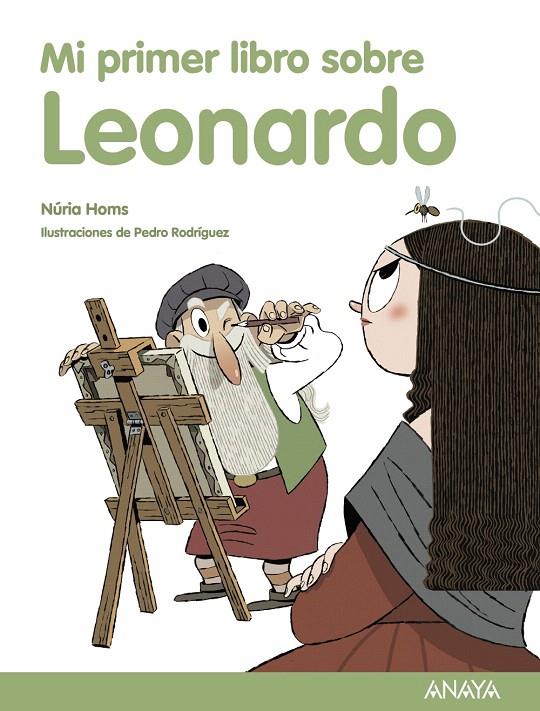 Mi primer libro sobre Leonardo | 9788469848104 | Homs, Núria | Librería Castillón - Comprar libros online Aragón, Barbastro