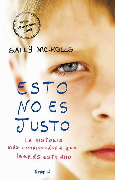 ESTO NO ES JUSTO | 9788489367562 | NICHOLLS, SALLY | Librería Castillón - Comprar libros online Aragón, Barbastro