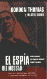 ESPIA DEL MOSSAD, EL | 9788466614436 | THOMAS, GORDON; DILLON, MARTIN | Librería Castillón - Comprar libros online Aragón, Barbastro