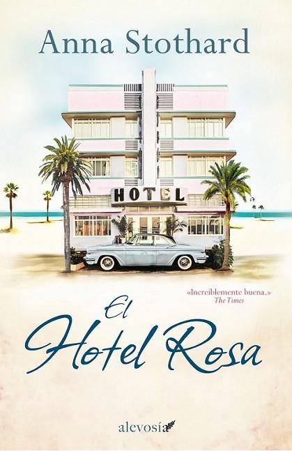 El Hotel Rosa | 9788415608523 | Stothard, Anna | Librería Castillón - Comprar libros online Aragón, Barbastro