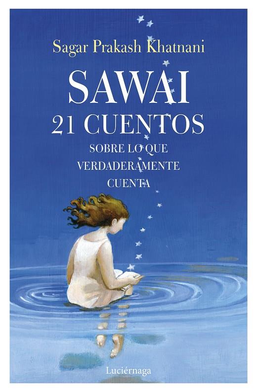 Sawai | 9788417371326 | Prakash Khatnani, Sagar | Librería Castillón - Comprar libros online Aragón, Barbastro
