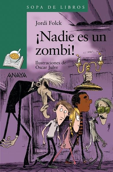 ¡Nadie es un zombi! | 9788469833513 | Folck, Jordi | Librería Castillón - Comprar libros online Aragón, Barbastro