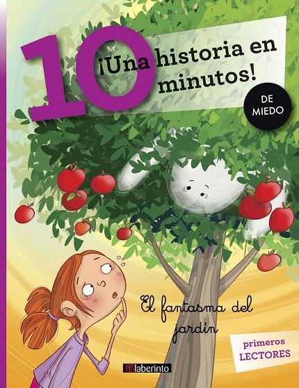 ¡Una historia en 10 minutos! El fantasma del jardín | 9788484839682 | Campello, Giuditta | Librería Castillón - Comprar libros online Aragón, Barbastro