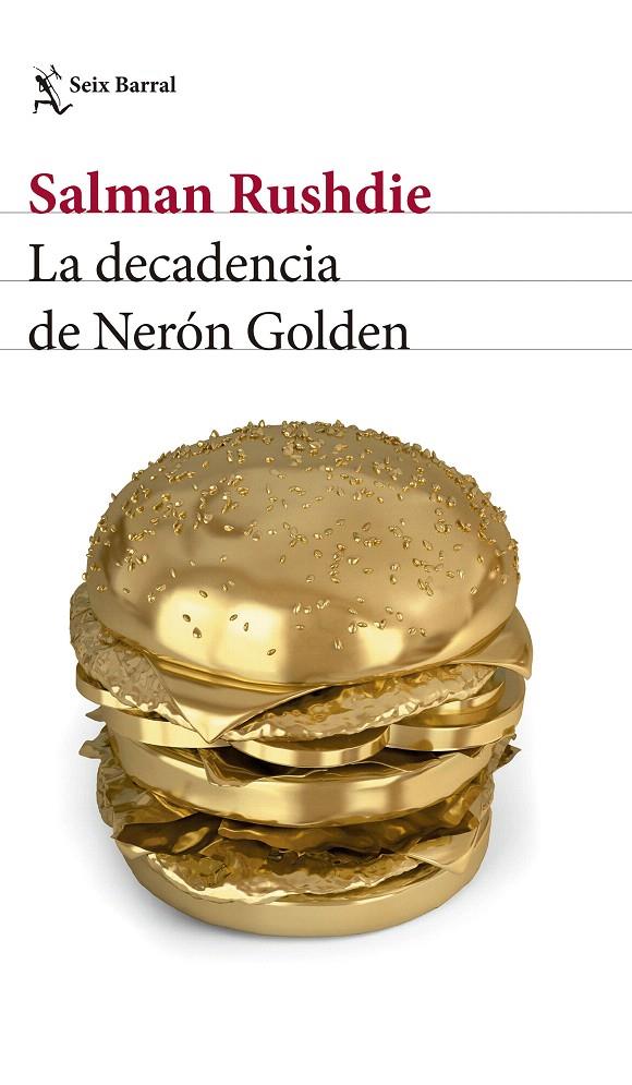 La decadencia de Nerón Golden | 9788432233050 | Rushdie, Salman | Librería Castillón - Comprar libros online Aragón, Barbastro