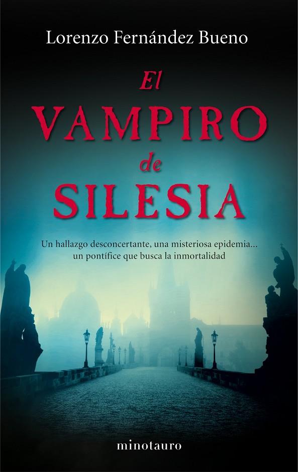 El vampiro de Silesia | 9788445001714 | Fernández Bueno, Lorenzo | Librería Castillón - Comprar libros online Aragón, Barbastro