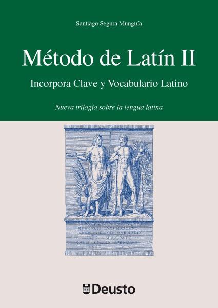 Método de Latín II | 9788498303483 | Segura Munguía, Santiago | Librería Castillón - Comprar libros online Aragón, Barbastro