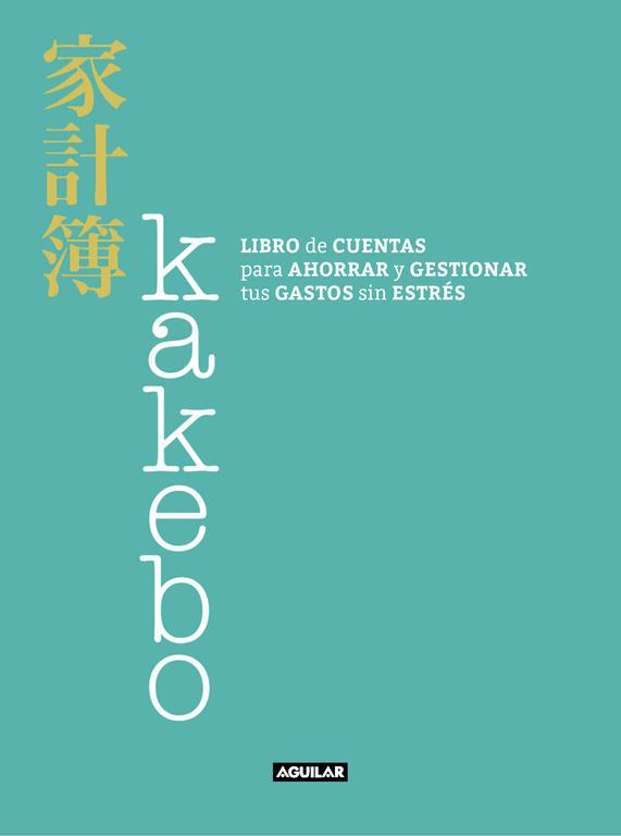 Kakebo | 9788403517400 | Cinzia Chiari | Librería Castillón - Comprar libros online Aragón, Barbastro