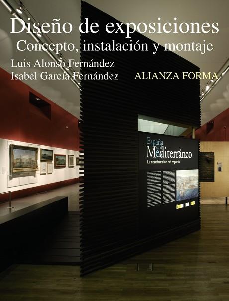 Diseño de exposiciones | 9788420688893 | Alonso Fernández, Luis / García Fernández, Isabel | Librería Castillón - Comprar libros online Aragón, Barbastro