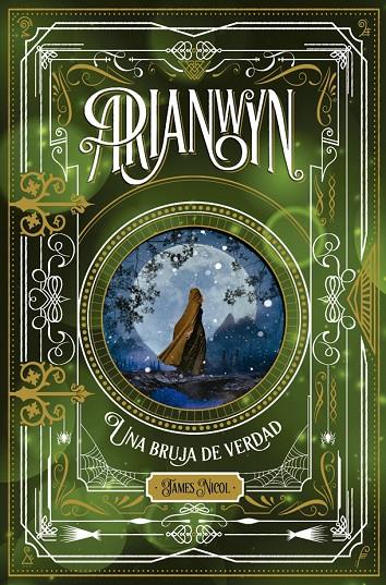 Arianwyn 3. Una bruja de verdad | 9788424665326 | Nicol, James | Librería Castillón - Comprar libros online Aragón, Barbastro