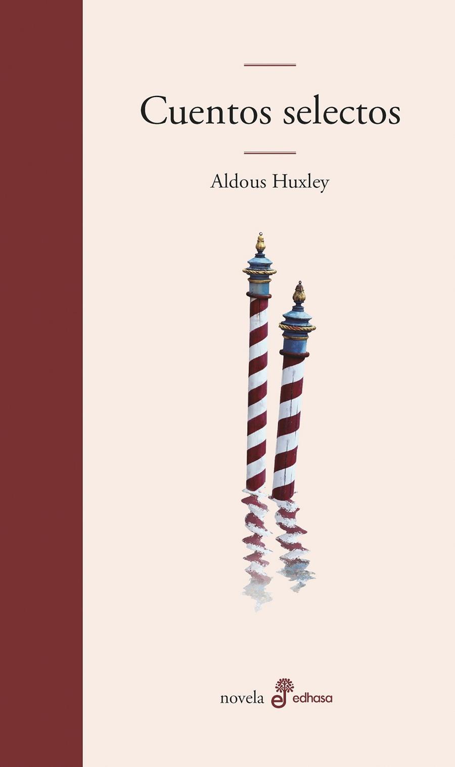 Cuentos selectos | 9788435010627 | Huxley, Aldous | Librería Castillón - Comprar libros online Aragón, Barbastro