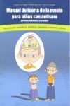 Manual de teoría de la mente para niños con autismo | 9788493841072 | Cornago Gómez, Anabel | Librería Castillón - Comprar libros online Aragón, Barbastro