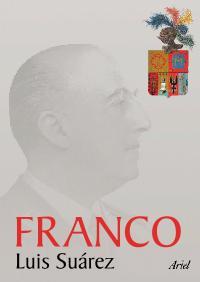 FRANCO | 9788434467811 | SUAREZ, LUIS | Librería Castillón - Comprar libros online Aragón, Barbastro