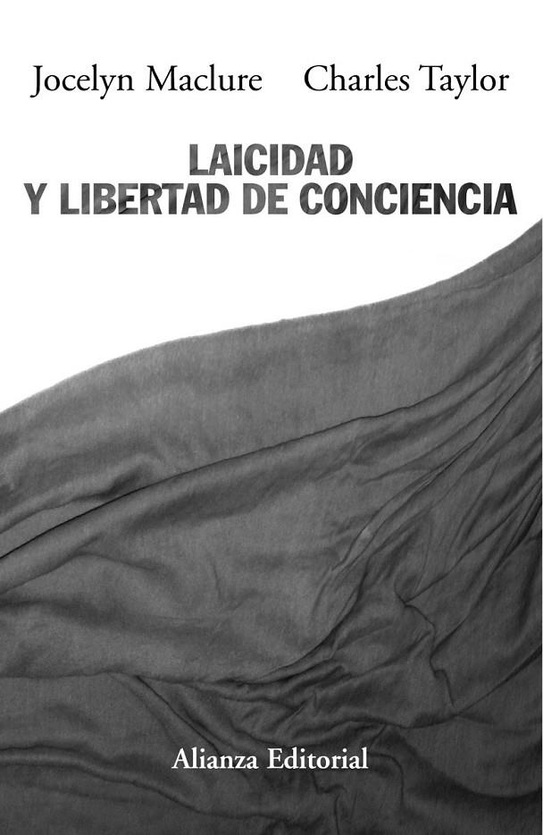 LAICIDAD Y LIBERTAD DE CONCIENCIA | 9788420652610 | MACLURE, JOCELYN; TAYLOR, CHARLES | Librería Castillón - Comprar libros online Aragón, Barbastro