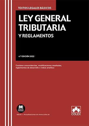 Ley General Tributaria y Reglamentos | 9788413594477 | Editorial Colex, S.L. | Librería Castillón - Comprar libros online Aragón, Barbastro
