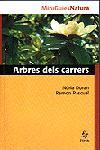 ARBRES DELS CARRERS -MINIGUIES- | 9788473066440 | PASCUAL, RAMON | Librería Castillón - Comprar libros online Aragón, Barbastro