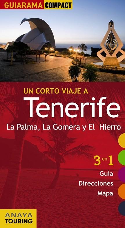 Tenerife, La Palma, La Gomera y El Hierro - Guiarama ed.2012 | 9788499353524 | Hernández Bueno, Mario | Librería Castillón - Comprar libros online Aragón, Barbastro
