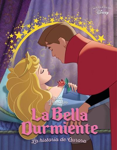 La bella durmiente (Mis Clásicos Disney) | 9788418039362 | Disney | Librería Castillón - Comprar libros online Aragón, Barbastro