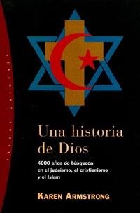 UNA HISTORIA DE DIOS | 9788449310881 | ARMSTRONG, KAREN | Librería Castillón - Comprar libros online Aragón, Barbastro