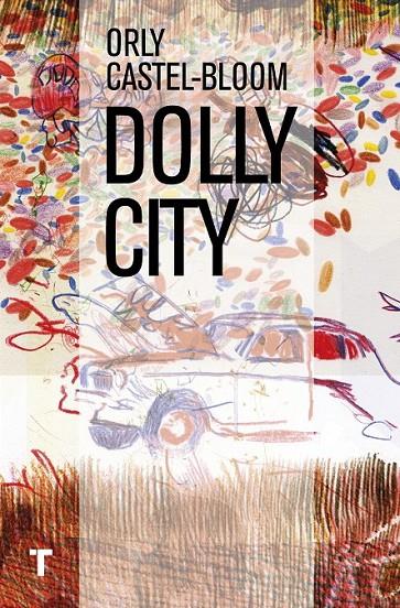 Dolly City | 9788416354320 | Castel-Bloom, Orly | Librería Castillón - Comprar libros online Aragón, Barbastro