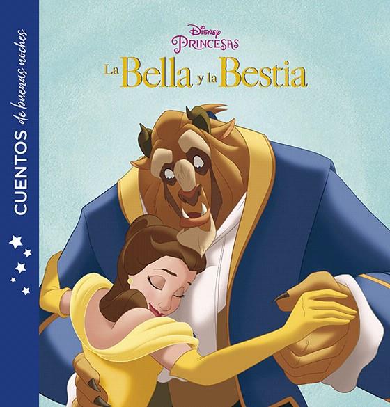 La Bella y la Bestia. Cuentos de buenas noches | 9788416917228 | Disney | Librería Castillón - Comprar libros online Aragón, Barbastro
