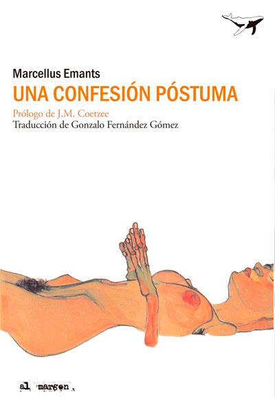 Una confesión póstuma | 9788494062766 | Emants, Marcellus | Librería Castillón - Comprar libros online Aragón, Barbastro