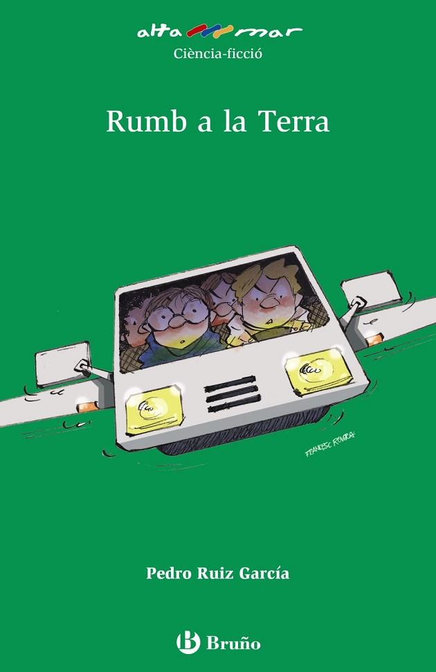 Rumb a la Terra | 9788469623268 | Ruiz García, Pedro | Librería Castillón - Comprar libros online Aragón, Barbastro