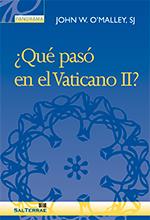 QUÉ PASÓ EN EL VATICANO II? | 9788429320251 | O’MALLEY, JOHN W. SJ. | Librería Castillón - Comprar libros online Aragón, Barbastro