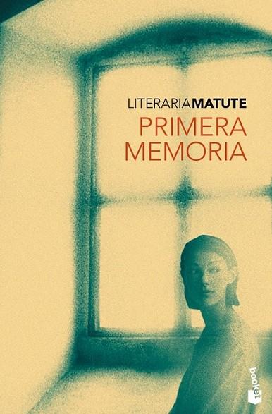 PRIMERA MEMORIA - BOOKET | 9788423341771 | MATUTE, ANA MARÍA | Librería Castillón - Comprar libros online Aragón, Barbastro